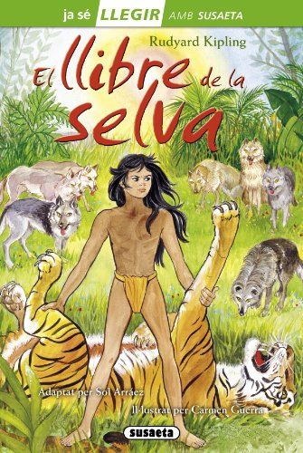 El llibre de la selva (Llegir amb Susaeta - nivel 2) von SUSAETA